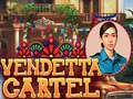 Spil Vendetta Cartel