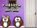 Spil Find Little Girl Gia