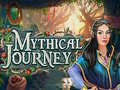 Spil Mythical Journey