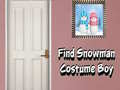 Spil Find Snowman Costume Boy