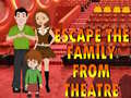 Spil Escape The Family From Theatre