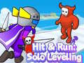 Spil Hit & Run: Solo Leveling