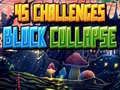 Spil 45 Challenges Block Collapse