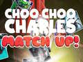 Spil Choo Choo Charles Match Up!