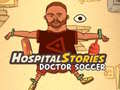 Spil Hospital Stories Doctor Soccer