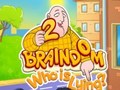 Spil Braindom 2: Who is Lying?
