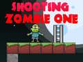 Spil Shooting Zombie One