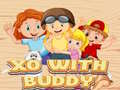 Spil XO With Buddy