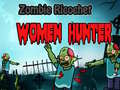 Spil Zombie Ricochet Women Hunter 