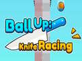 Spil Ball Up: Knife Racing 
