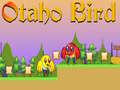 Spil Otaho Bird