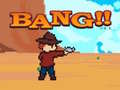 Spil Bang!!