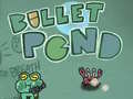 Spil Bullet Pond