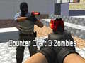 Spil Counter Craft 3 Zombies