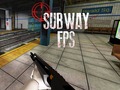 Spil Subway FPS