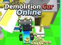 Spil Demolition Car Online 