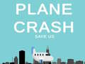Spil Plane Crash save us