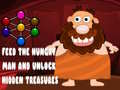 Spil Feed the hungry man and unlock hidden treasures