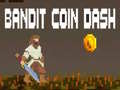 Spil Bandit Coin Dash