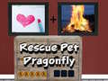 Spil Rescue Pet Dragonfly