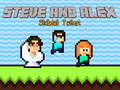 Spil Steve and Alex Skibidi Toilet