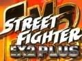 Spil Street Fighter EX2 Plus