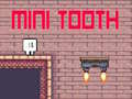 Spil Mini Tooth