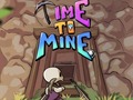 Spil Time To Mine - Idle Tycoon