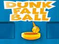 Spil Dunk Fall Ball