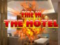 Spil Fire in the Hotel