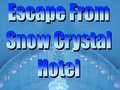 Spil Escape From Snow Crystal Hotel