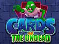 Spil Cards of the Undead