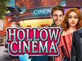 Spil Hollow Cinema