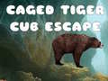 Spil Caged Tiger Cub Escape