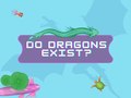 Spil Do Dragons Exist