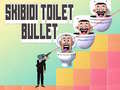 Spil Skibidi Toilet Bullet