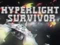 Spil Hyperlight Survivor
