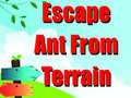 Spil Escape Ant From Terrain