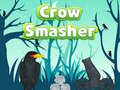 Spil Crow Smasher