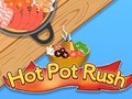 Spil Hot Pot Rush