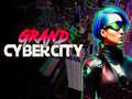 Spil Grand Cyber City