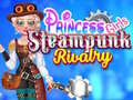 Spil Princess Girls Steampunk Rivalry