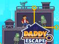 Spil Daddy Escape