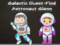 Spil Galactic Quest-Find Astronaut Glenn