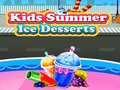 Spil Kids Summer Ice Desserts