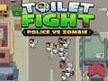 Spil Toilet fight Police vs zombie