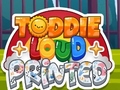 Spil Toddie Loud Printed