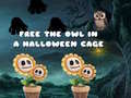 Spil Free the Owl in a Halloween Cage