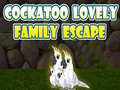 Spil Cockatoo Lovely Family Escape