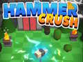 Spil Hammer Crush